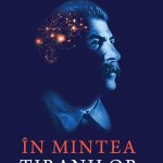 Semnal editorial 484: „În mintea tiranilor” de Dean A. Haycock (#Introspectiv Psihologie)