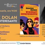 Lansare – Naoise Dolan, „Vremuri interesante“, bestseller Gaudeamus 2022 la Librăria Humanitas Cișmigiu