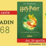 Club de carte Paladin #68: J.K. Rowling – Harry Potter și Camera secretelor