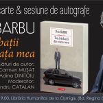 Petre Barbu, „Toți bărbații din viața mea”: lansare de carte & sesiune de autografe la București