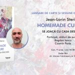 Jean–Lorin Sterian, „Homemade. Se joacă cu casa deschisă“, lansare de carte și sesiune de autografe la Zadar Bar – luni, 9 iunie, ora 18.00