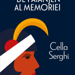 Semnal editorial 782: „Pe firul de păianjen al memoriei” de Cella Serghi și „Viața mea palpitantă” de Ae-ran Kim, la Editura Alice Books