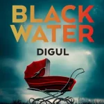 Semnal editorial 781: Michael McDowell – Blackwater II. Digul & Igor Bergler – Toate cărțile. Testamentul lui Abraham