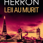 Lecturi 465: Mick Herron – Leii au murit