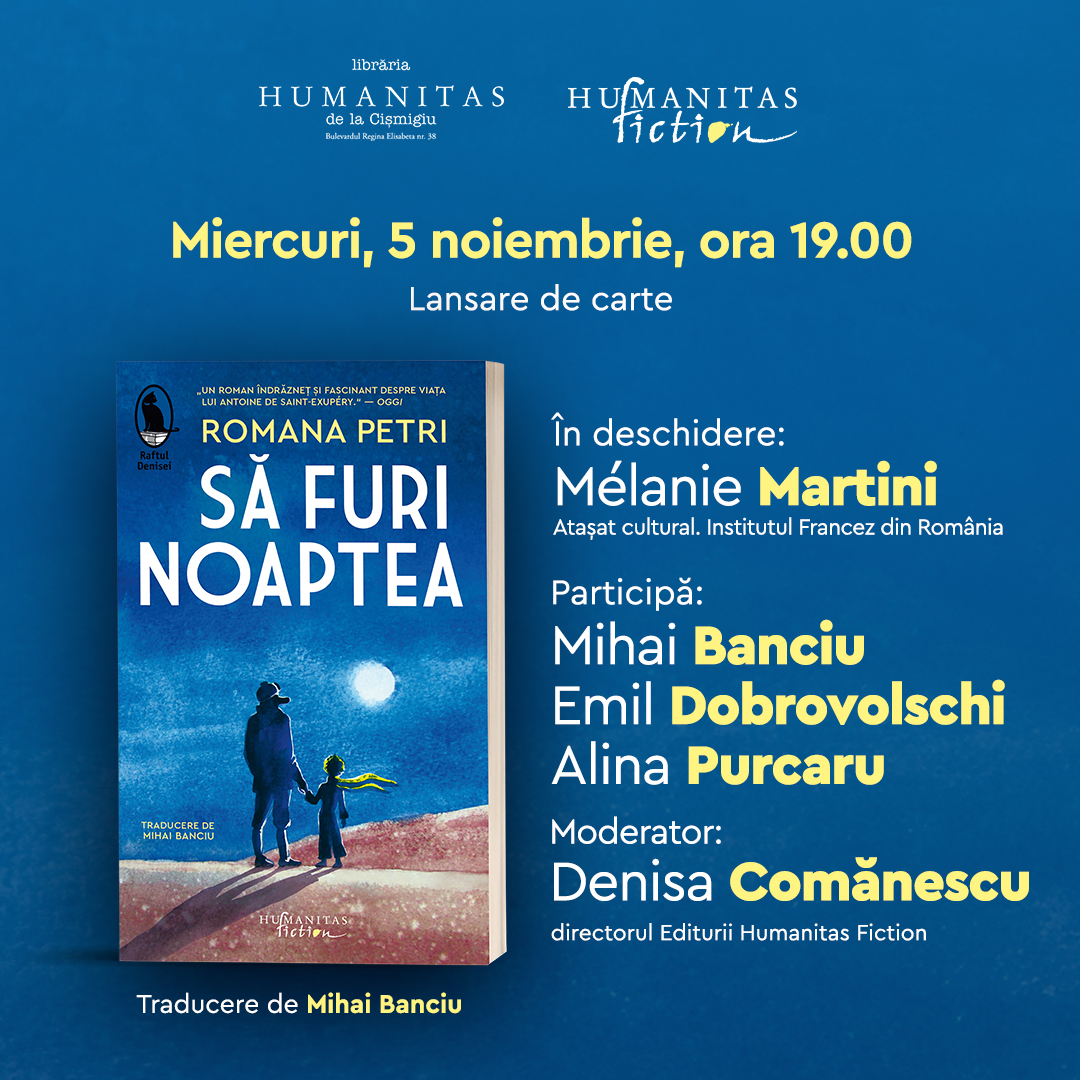 Lansare de carte: „Să furi noaptea“ de Romana Petri