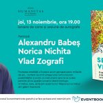 „Secretul vieții” – lansare și discuție cu Alexandru Babeș, Norica Nichita și Vlad Zografi