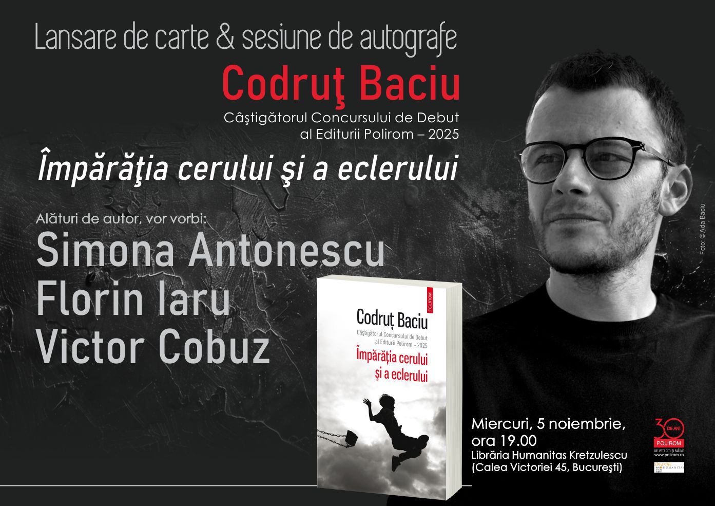 Lansare de carte și autografe la Librăria Humanitas Kretzulescu: Codruț Baciu, câștigătorul Concursului de Debut al Editurii Polirom – 2025