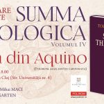 Prezentare de carte la Cluj: Toma din Aquino, „Summa Theologica. Volumul IV”