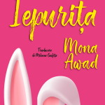 Semnal editorial 793: Trei noutăți de la Editura Alice Books – Awad, Abu Srour, Yeong-Gwang