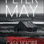 Lecturi 489 (Blog tour nr. 138): Peter May – Casa neagră