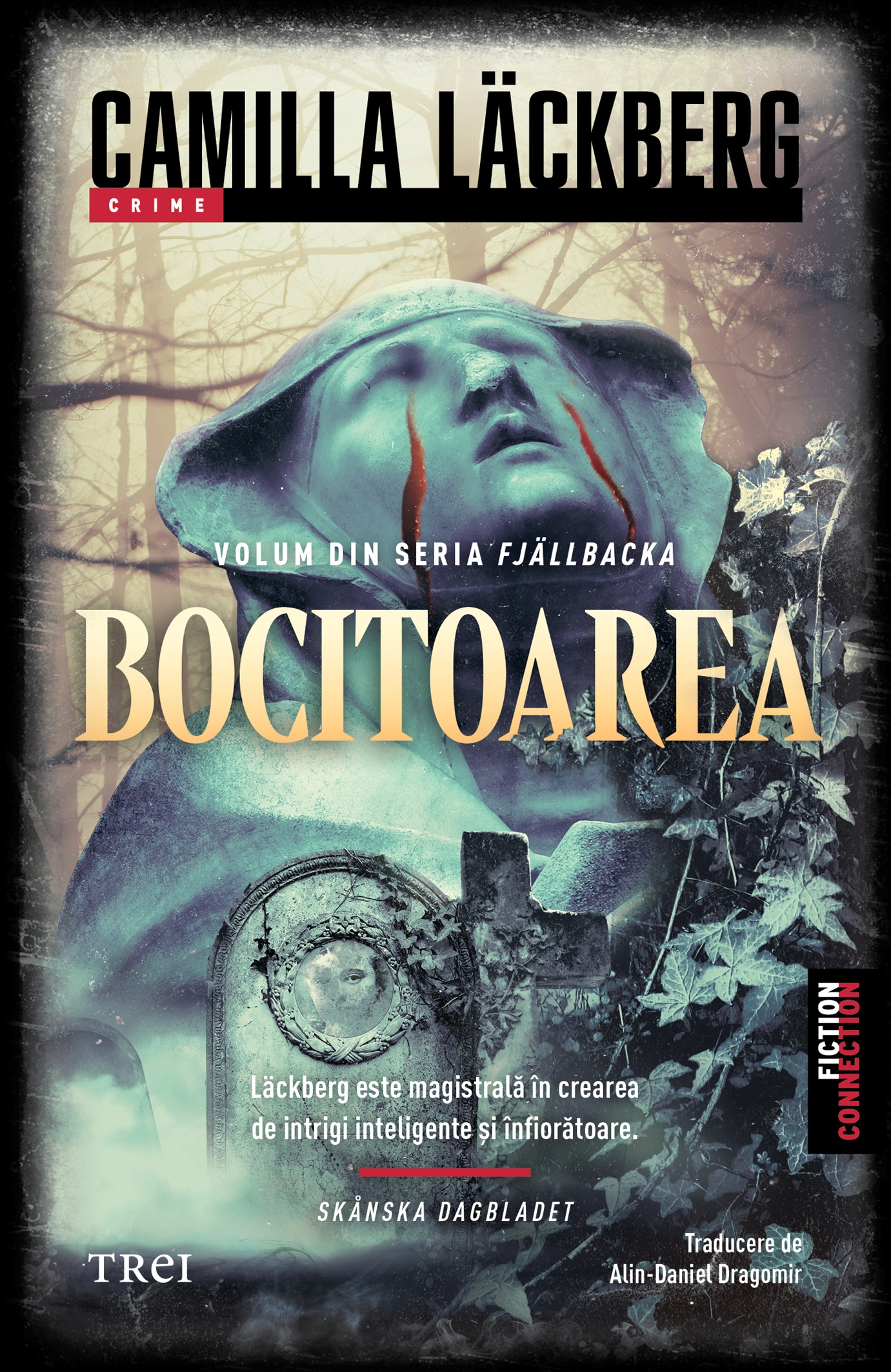 Semnal editorial 798 + Fragment în avanpremieră: Camilla Läckberg – Bocitoarea