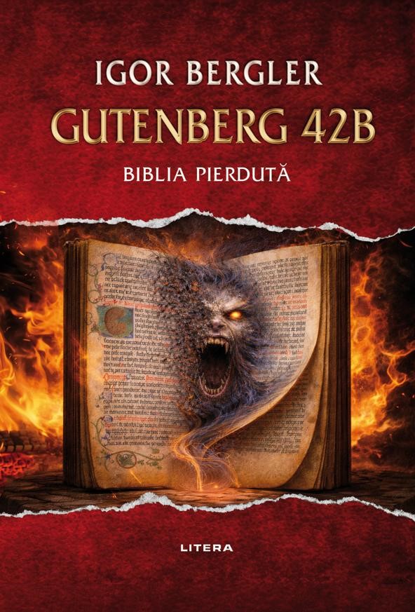 „Gutenberg 42 B“ de Igor Bergler: mult așteptata continuare a fenomenului editorial „Biblia pierdută“ este acum în librării