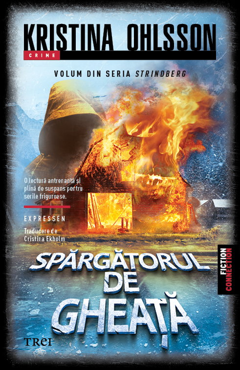 Lecturi 502 (Blog tour nr. 143): Kristina Ohlsson – Spărgătorul de gheață
