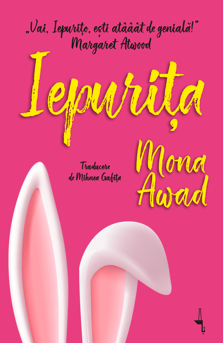 Lecturi 505: Mona Awad – Iepurița