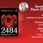 Invitație eveniment editura Nemira – Serată n’autor: Florin Chirculescu despre Sebastian A. Corn și „2484 Quirinal Ave.”