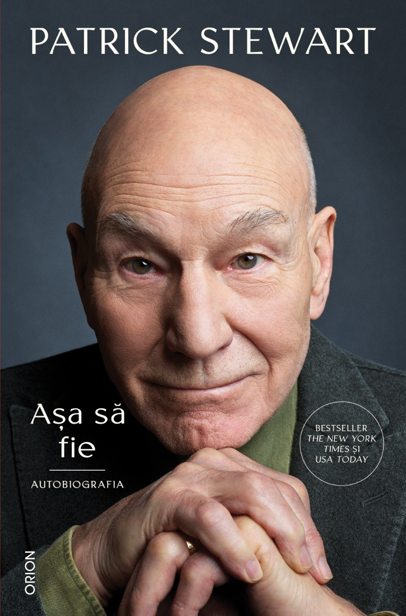 Lecturi 516: Patrick Stewart – Așa să fie. Autobiografia