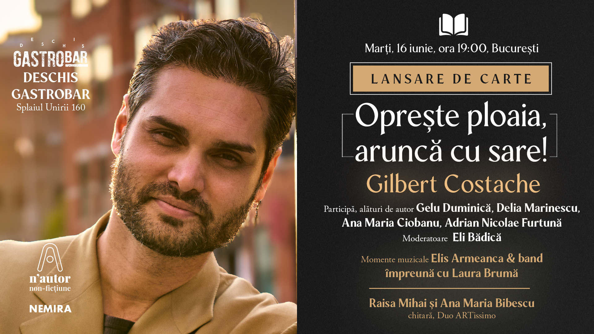 Invitație Editura Nemira – Lansarea memoir-ului „Oprește ploaia, aruncă cu sare!”, de Gilbert Costache