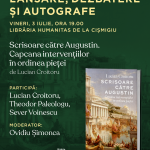 Lucian Croitoru, întâlnire cu cititorii la prezentarea cărții „Scrisoare către Augustin”