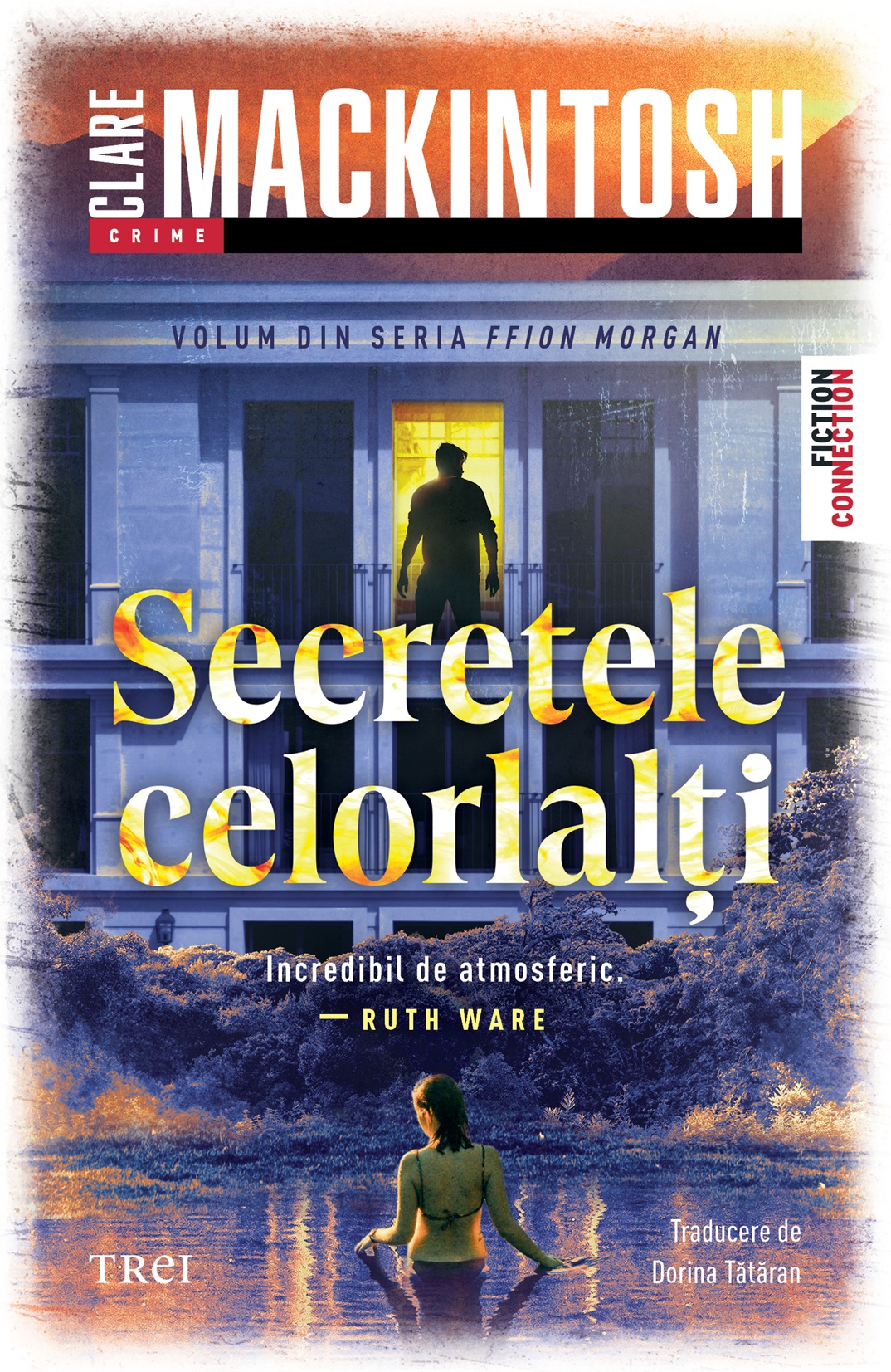 Semnal editorial 804 + Fragment în avanpremieră: Clare Mackintosh – Secretele celorlalți