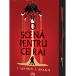 Lecturi 524: Shannon J. Spann – O scenă pentru cei răi