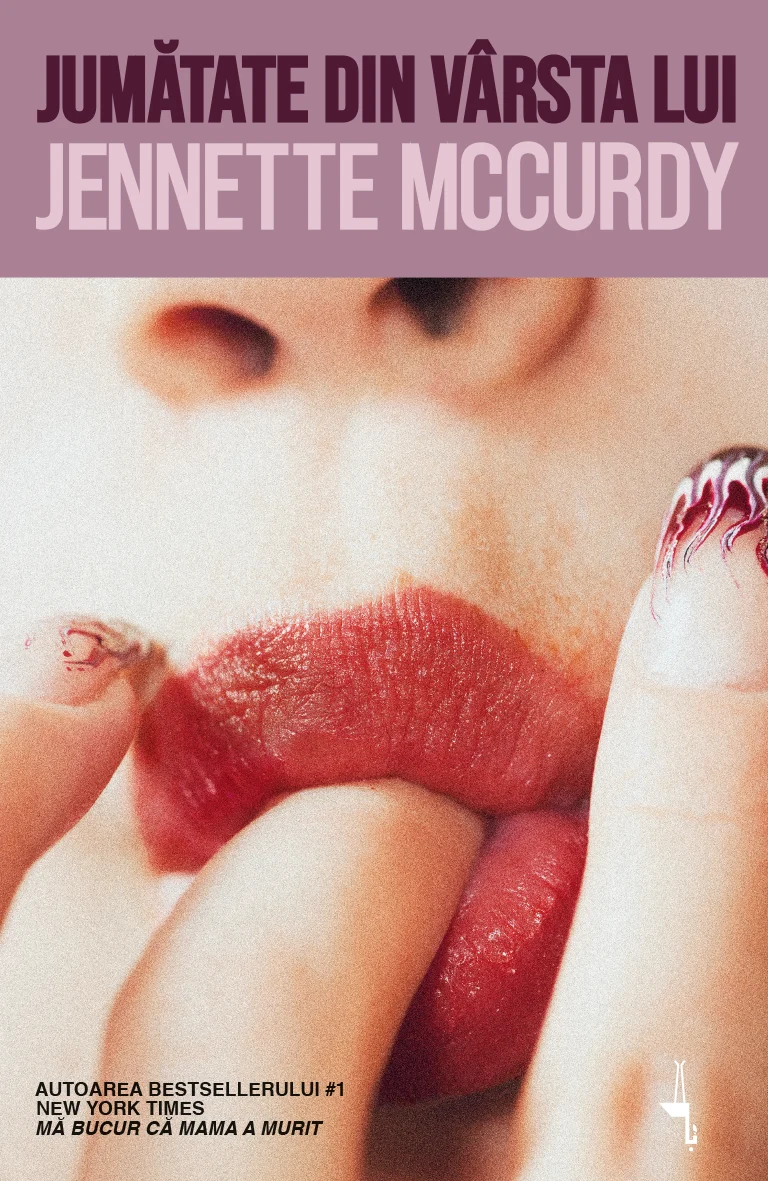Lecturi 525: Jennette McCurdy – Jumătate din vârsta lui