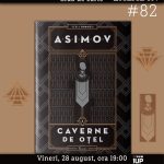 Club de carte Paladin #82: Isaac Asimov – Caverne de oțel