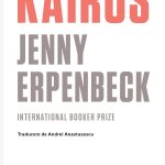Lecturi 527: Jenny Erpenbeck – Kairos