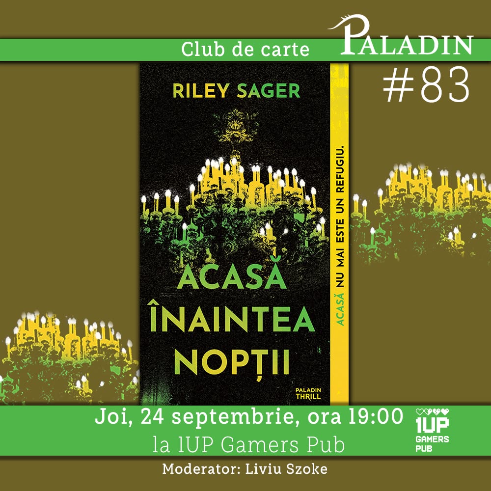 Club de carte Paladin #83: Riley Sager – Acasă înaintea nopții