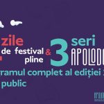COMUNICAT DE PRESĂ: Patru zile de festival pline și trei Seri APOLODOR. Programul complet al ediției 2026 este public