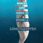 Lecturi 533 (Blog tour nr. 154): Morgan Audic – Nimeni nu moare la Longyearbyen