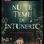 Lecturi 531 (Blog tour nr. 153): Per Moritz Stenborg – Nu te teme de întuneric