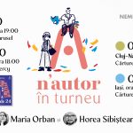 n’autor în turneu cu Maria Orban, Horea Sibișteanu, Raluca Nagy și Mihaela Buruiană 