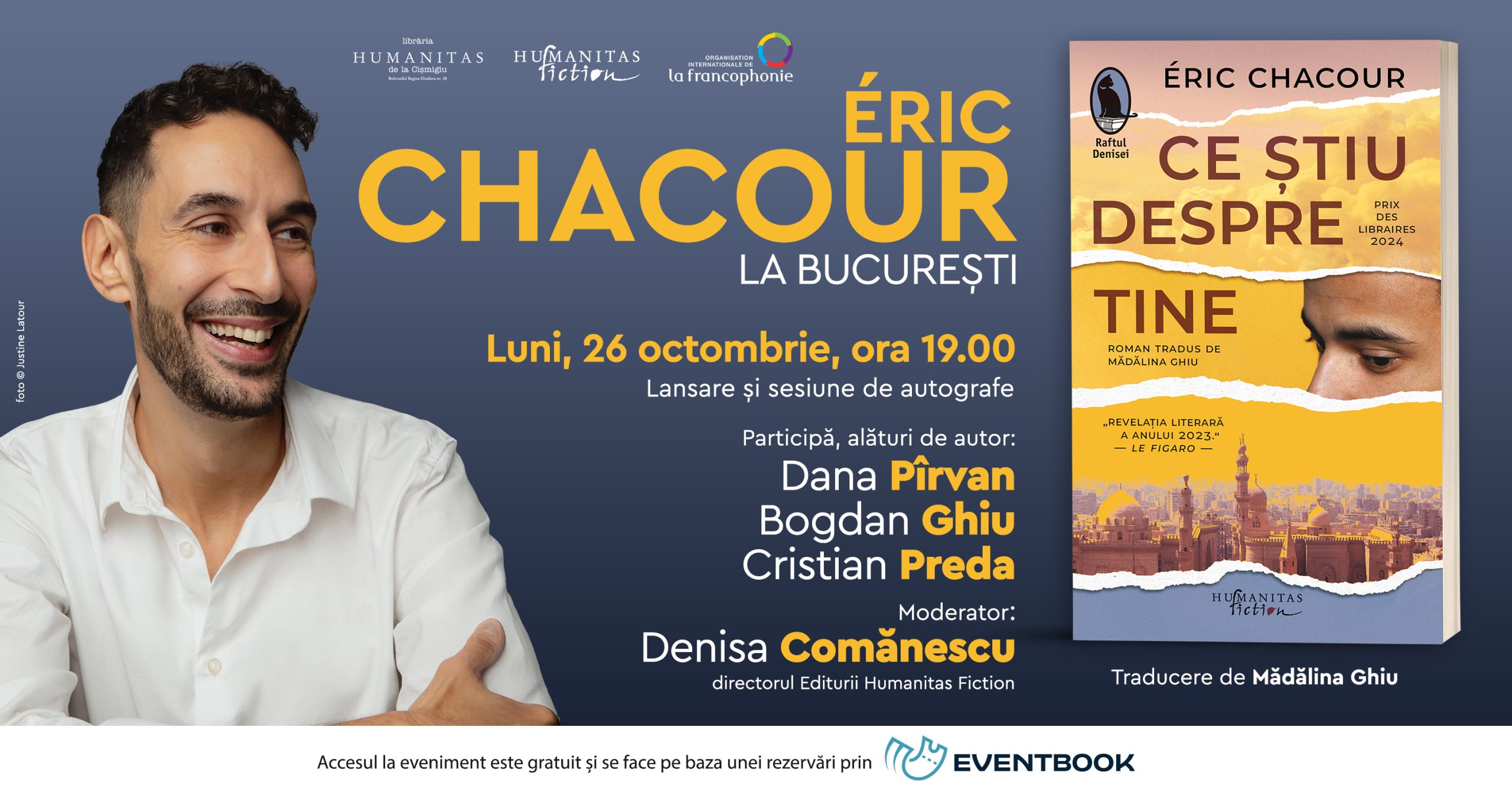 Éric Chacour la București. Lansarea romanului „Ce știu despre tine”